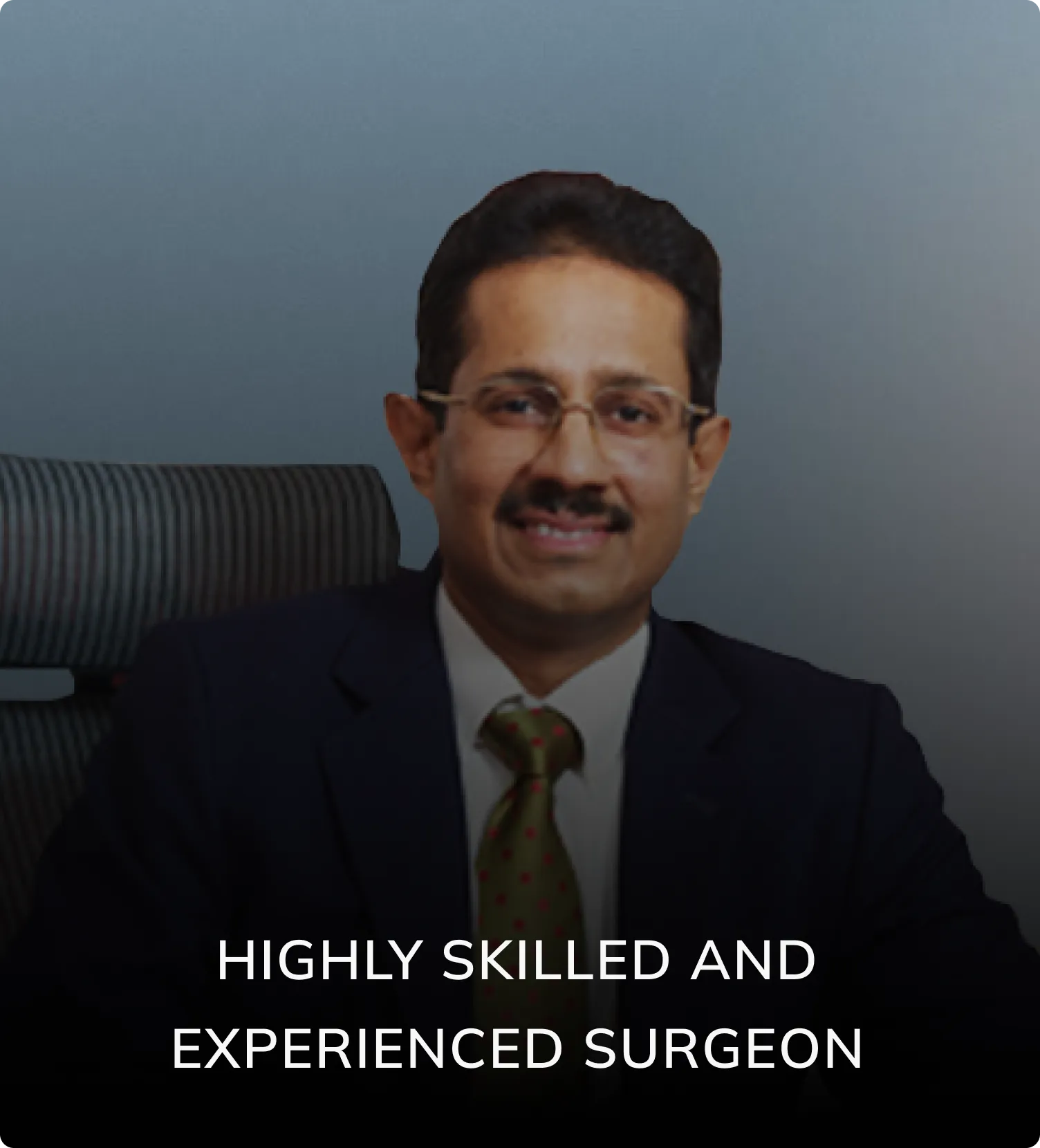 Highly Skilled Doctor
